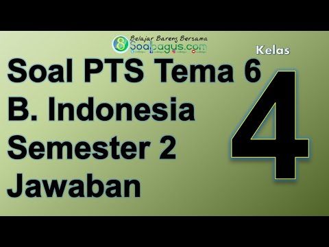 Ini dia 3 Sumber Soal PTS Kelas 4 Tema 6 untuk Download Gratis yang Wajib Dicoba